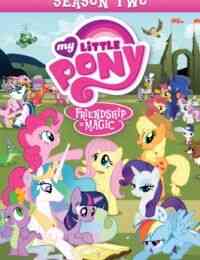 My Little Pony: Friendship Is Magic Season 2 (Dub)
